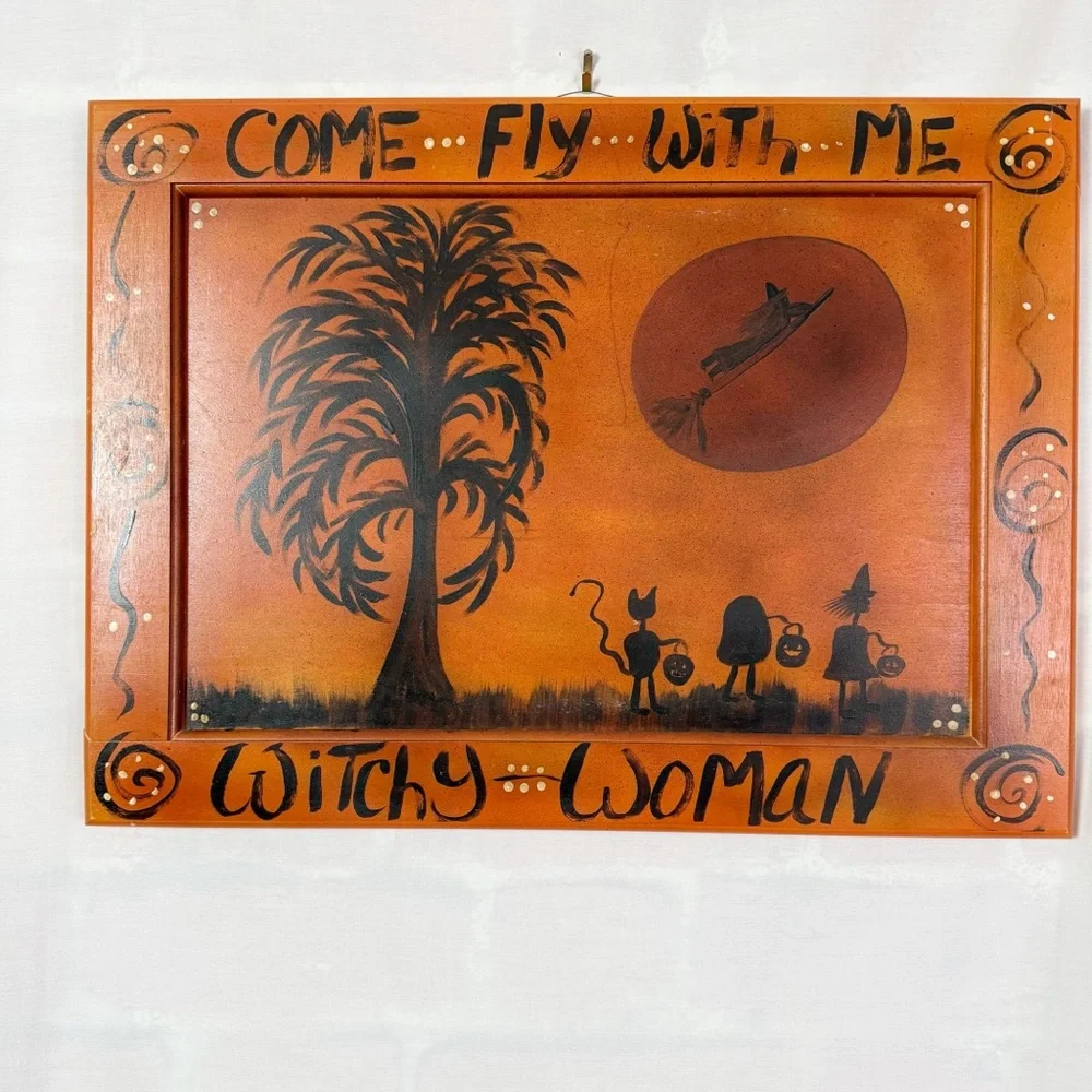 Come Fly with Me Witchy Woman Handpainted Orange Wall Art Halloween Decor Sign